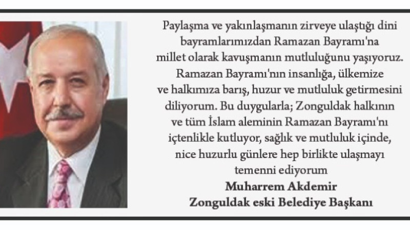 Muharrem Akdemir'in Bayram Mesajı 