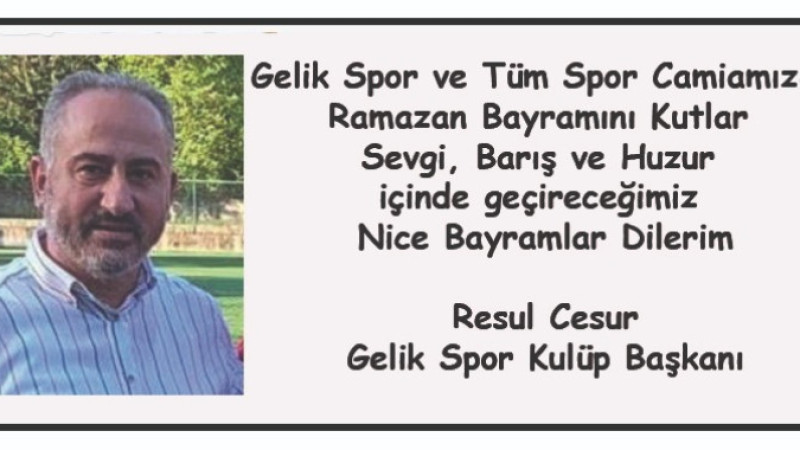 Resul Cesur'un Bayram Mesajı 